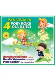 Pan Vivaldi. Cztery Pory Roku dla dzieci (CD)