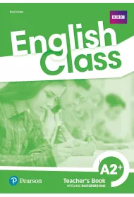 English Class A2+. Ksika nauczyciela + kod do ActiveTeach. Wydanie rozszerzone