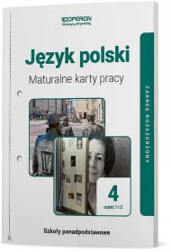 J�zyk polski 4. Maturalne karty pracy. Zakres rozszerzony. Cz�� 1 i 2
