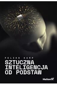 Sztuczna inteligencja od podstaw