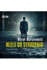 Wiele do stracenia audiobook CD