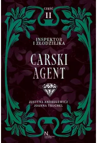 Carski agent. Inspektor i zodziejka. Tom 2