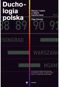 Duchologia Polska rzeczy i ludzie w latach transformacji
