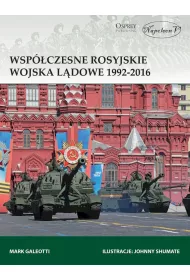 Wsp�czesne rosyjskie wojska l�dowe 1992-2016