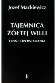Tajemnica ��tej willi i inne opowiadania