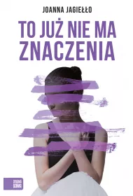 To ju� nie ma znaczenia