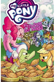 M�j Kucyk Pony. Przyja�� to magia. Tom 8