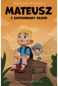 Mateusz i zapomniany skarb