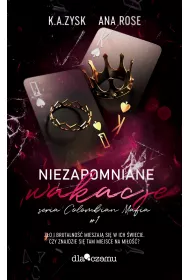 Niezapomniane wakacje. Columbian Mafia. Tom 1