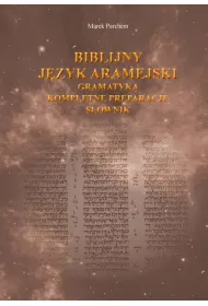 Biblijny j�zyk aramejski: gramatyka..