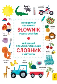 M�j pierwszy obrazkowy s�ownik polsko-ukrai�ski