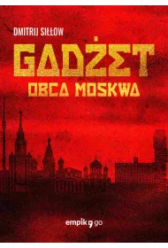 eBook Gadet. Obca Moskwa mobi epub