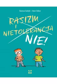 Rasizm i nietolerancja NIE!