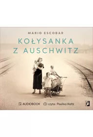 Audiobook Ko�ysanka z Auschwitz mp3