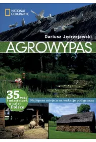 Agrowypas. Najlepsze miejsca na wakacje pod grusz� % * *