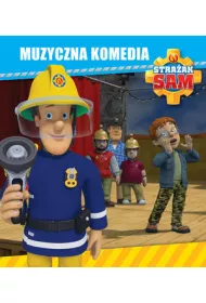 Stra�ak Sam. Muzyczna komedia