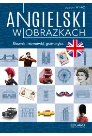 Angielski w obrazkach. S��wka, rozm�wki, gramatyka