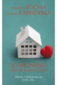 Schronisko niechcianych �on