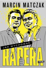 eBook Jak wychowa rapera. Bezradnik mobi epub
