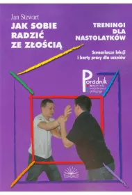 Jak sobie radzi� ze z�o�ci�