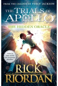 The hidden oracle . The trials of Apollo. Book 1 wer. angielska