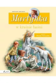 Martynka w krainie ba�ni. Zbi�r opowiada�
