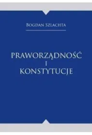 Praworz�dno�� i konstytucje