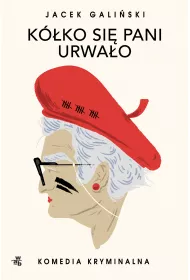 K�ko si� pani urwa�o. Zofia Wilko�ska. Tom 1 (pocket)