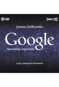 Audiobook CD MP3 Google. Narodziny imperium