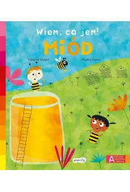 Mid. Akademia Mdrego Dziecka. Wiem, co jem!