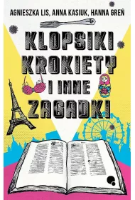 Klopsiki, krokiety i inne zagadki