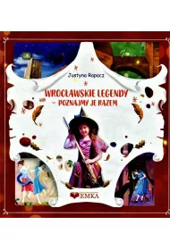Wroc�awskie legendy. Poznajmy je razem