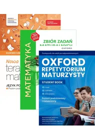Pakiet Matura 2026: Nowa Teraz matura. J�zyk polski. Vademecum. Zakres podstawowy, Matematyka. Zbi�r zada� maturalnych. Lata 2010-2025. Poziom podstawowy, Oxford Repetytorium Maturzysty. Poziom podstawowy z elementami rozszerzenia