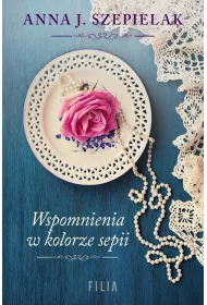 Wspomnienia w kolorze sepii