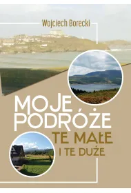 Moje podr�e, te ma�e i te du�e