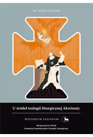 U �r�de� teologii liturgicznej Akwinaty