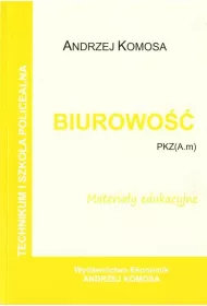 Biurowo�� PZK(A.m). Materia�y edukacyjne