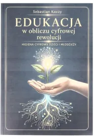 Edukacja w obliczu cyfrowej rewolucji