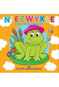 30 kartek superzabawy.Niezwyk�e kolorowanki