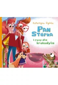 Pan Stpka i pyzy dla krokodyla