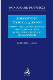 "Korzystno��" wyroku ��cznego