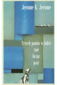 Trzech pan�w w ��dce (nie licz�c psa)