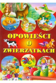Opowie�ci o zwierz�tkach *