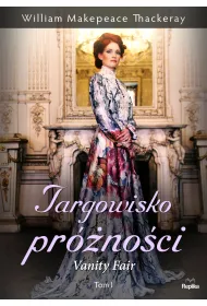 Targowisko pr�no�ci. Vanity Fair. Tom 1