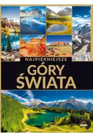 Najpi�kniejsze g�ry �wiata