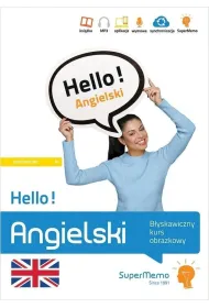 Hello! Angielski. B�yskawiczny kurs obrazkowy (poziom A1)