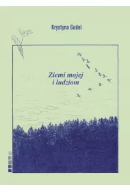 Ziemi mojej i ludziom