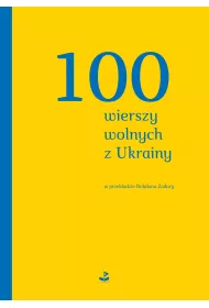 100 wierszy wolnych z Ukrainy