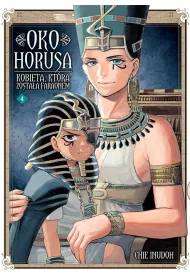 Oko Horusa. Kobieta, kt�ra zosta�a faraonem. Tom 4