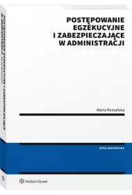 Post�powanie egzekucyjne i zabezpieczaj�ce w administracji